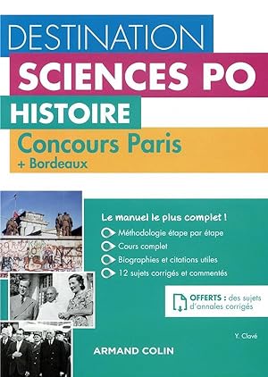 destination sciences po - histoire - concours paris + bordeaux - cours, méthodologie, annales