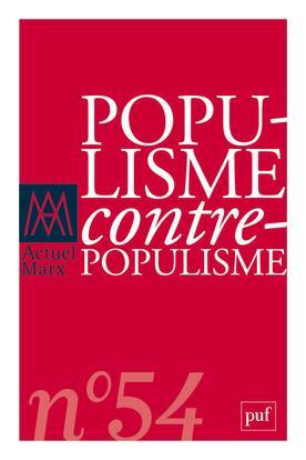 REVUE ACTUEL MARX N.54 ; populisme, contre-populisme
