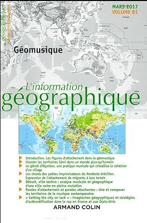 l'information géographique : 1/2017 ; géomusique
