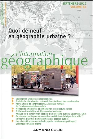 l'information géographique : 3/2017 ; quoi de neuf en géographie urbaine ?