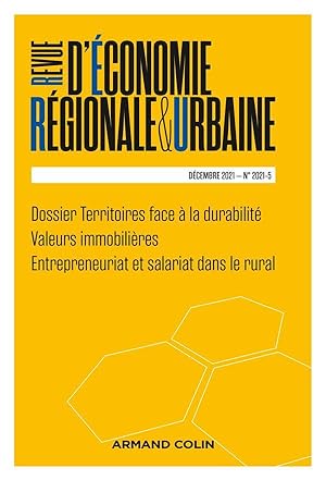 Revue d'économie régionale et urbaine n.2021-5 : Territoires face à la durabilité ; valeurs immob...