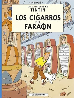 les aventures de Tintin Tome 4 : los cigarros del faraon