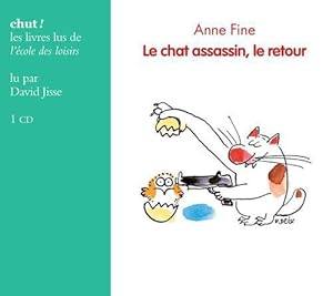 le chat assassin, le retour