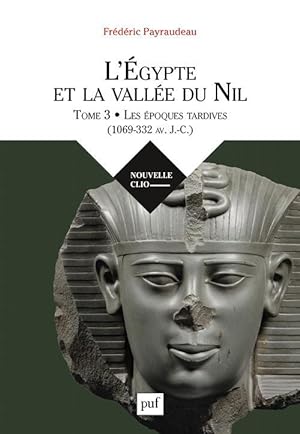 l'Egypte et la vallée du Nil t.3 ; le premier millénaire avant J.-C.