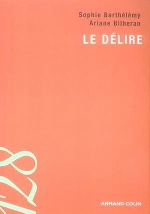 Le délire