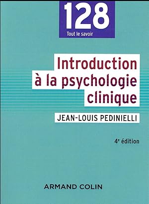 introduction à la psychologie clinique (4e édition)