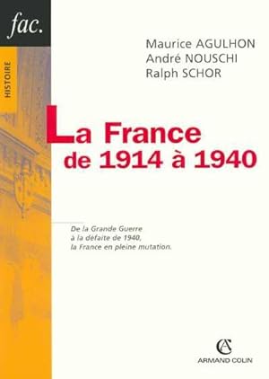 La France de 1914 à 1940. de la Grande guerre à la défaite de 1940, la France en pleine mutation