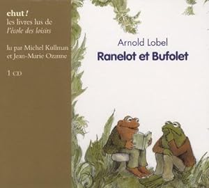 Ranelot et Bufolet ; une paire d'amis