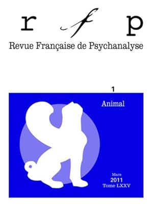 Revue française de psychanalyse n.75/1 : animal