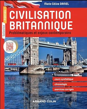 civilisation britannique ; problématiques et en enjeux contemporains