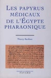 Les papyrus médicaux de l'Egypte pharaonique