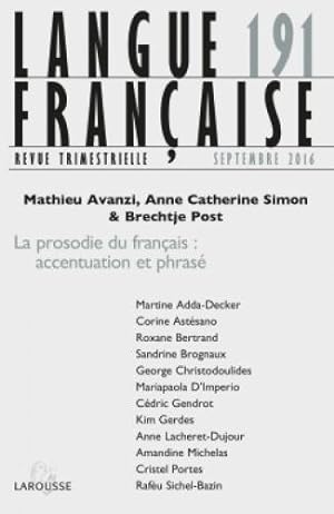 langue française n.191 : 3/2016 ; la prosodie du français : accentuation et phrasé