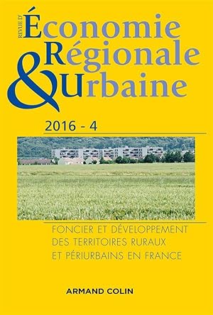 revue d'économie régionale et urbaine : 2016 ; foncier et développement des territoires ruraux et...
