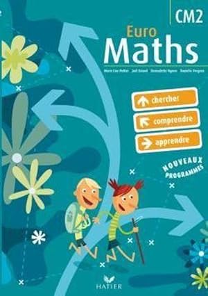 euro maths ; CM2 ; livre de l'élève (édition 2009)