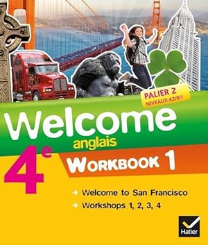 welcome : anglais ; 4e ; workbook 1