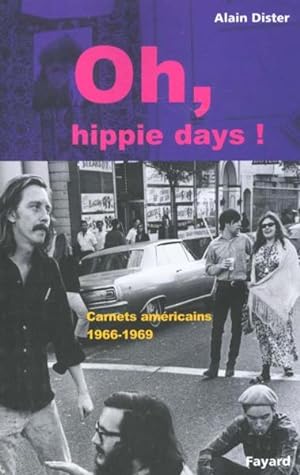Oh, hippie days !