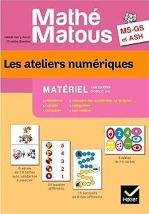 Mathé-Matous MS/GS/ASH éd. 2011 - Les ateliers numériques Matériel 100 cartes