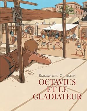 Octavius et le gladiateur