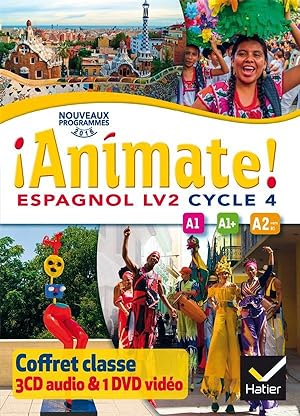 ANIMATE : espagnol ; cycle 4 ; 3 CD Audio +1 DVD pour la classe (édition 2016)