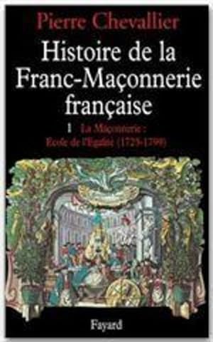 Histoire de la franc-maçonnerie française.