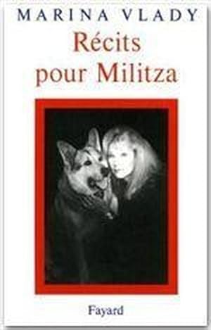 Récits pour Militza