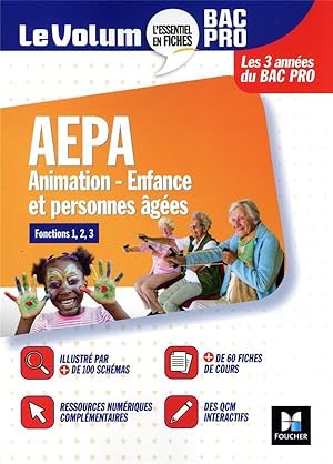 le volum' : AEPA : animation, enfance et personnes âgées ; bac pro ; révision et entraînement