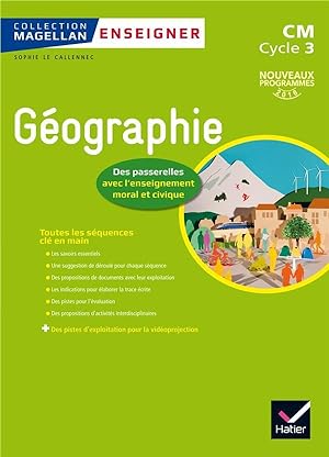 Magellan : géographie ; CM ; cycle 3 ; programmes 2016