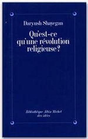 Qu'est-ce qu'une révolution religieuse ?