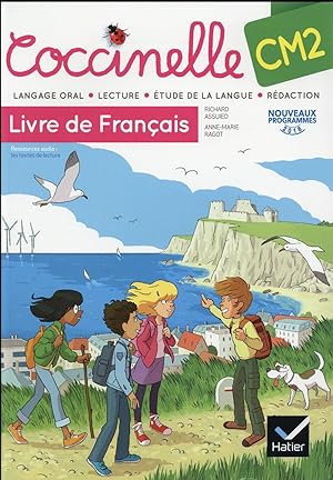 COCCINELLE : français ; CM2 ; livre de l'élève (édition 2016)
