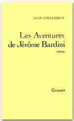 Aventures de Jérôme Bardini