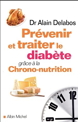 prévenir et traiter le diabète grâce à la chrono-nutrition