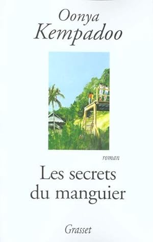 Les secrets du manguier
