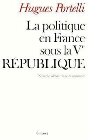 La Politique en France sous la Ve République