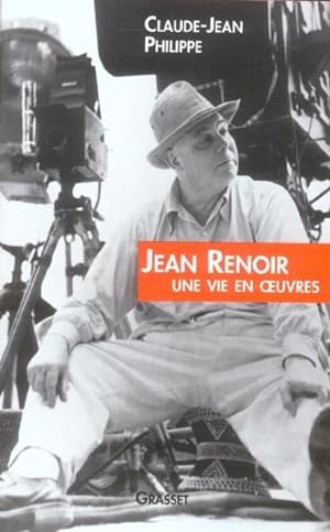 Jean Renoir, une vie en oeuvres