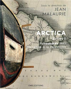 Arctica ; oeuvres II