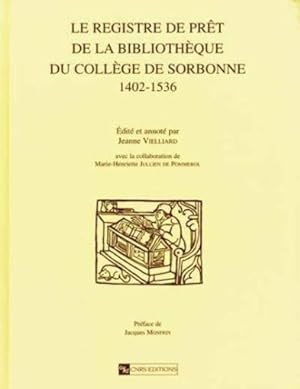 Le registre de prêt de la Bibliothèque du Collège de Sorbonne