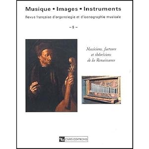 Musique - images - instruments N°5/musiciens, facteurs et théoriciens