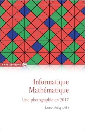informatique mathématique ; une photographie en 2017