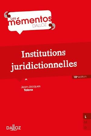 institutions juridictionnelles (18e édition)