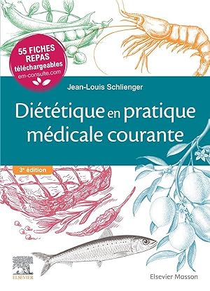 diététique en pratique médicale courante ; 55 fiches repas téléchargeables (3e édition)