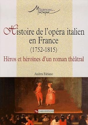 Histoire de l'opéra italien en France (1725-1815)