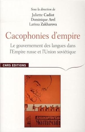 Cacophonies d'empire