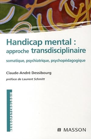 Handicap mental, approche transdisciplinaire