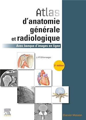 atlas d'anatomie générale et radiologique ; avec banque d'images en ligne