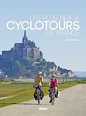 les plus beaux cyclotours de France