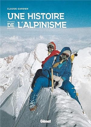 une histoire de l'alpinisme