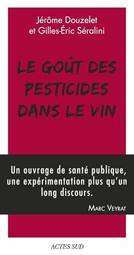 le goût des pesticides dans le vin