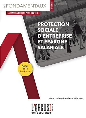 protection sociale d'entreprise et épargne salariale (2e édition)