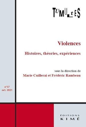REVUE TUMULTES n.57 ; violences, histoires, théories, expériences (édition 2021)
