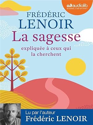 la sagesse expliquée à ceux qui la cherchent